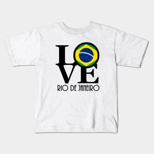 LOVE rio De Janeiro Brazil Kids T-Shirt
